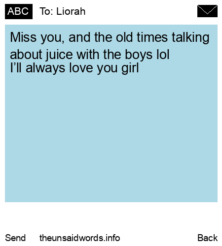 unsent message to Liorah