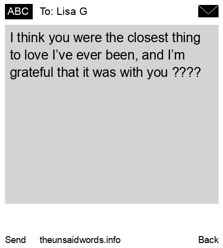 unsent message to Lisa G
