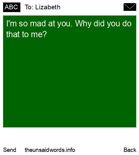 unsent message to Lizabeth