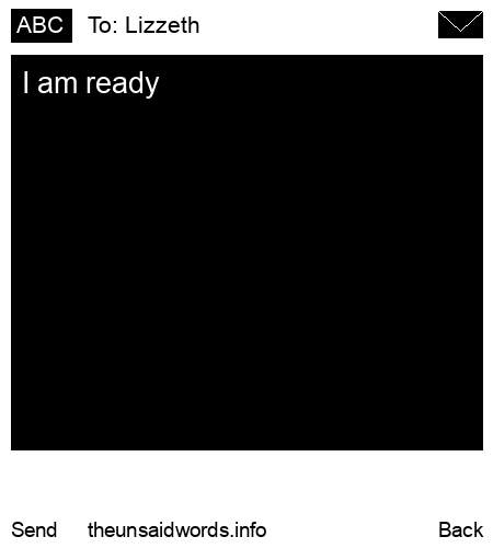 unsent message to Lizzeth
