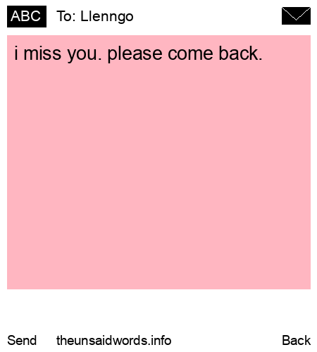 unsent message to Llenngo