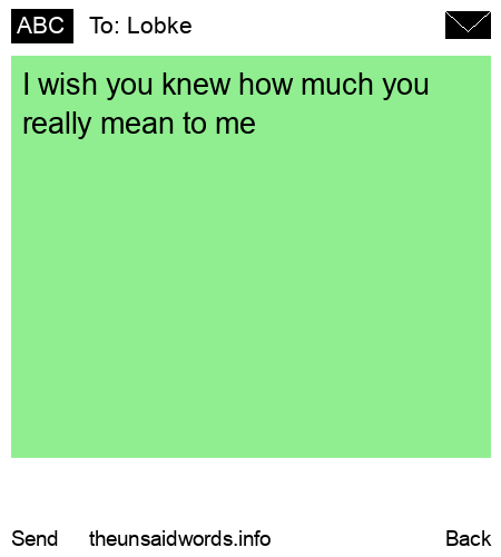 unsent message to Lobke