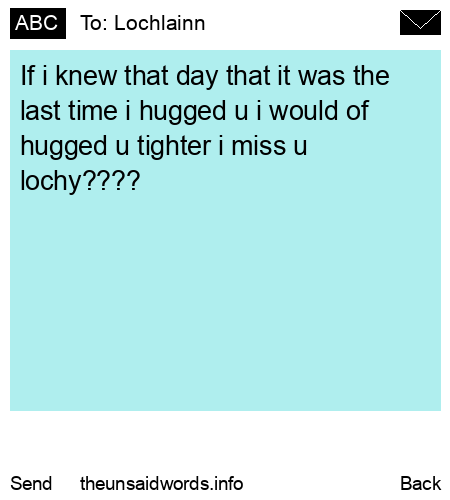 unsent message to Lochlainn 