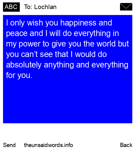 unsent message to Lochlan
