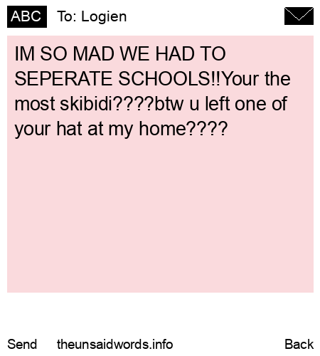 unsent message to Logien