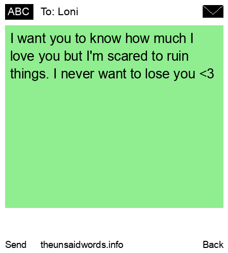 unsent message to Loni