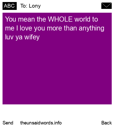 unsent message to Lony