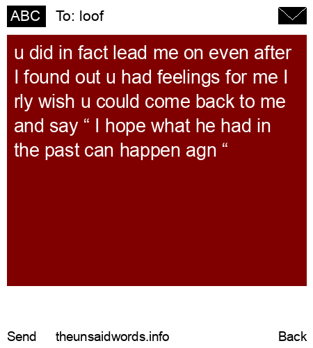 unsent message to loof