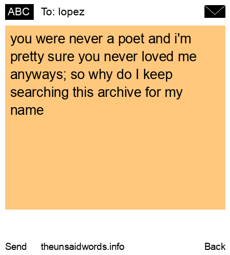 unsent message to lopez