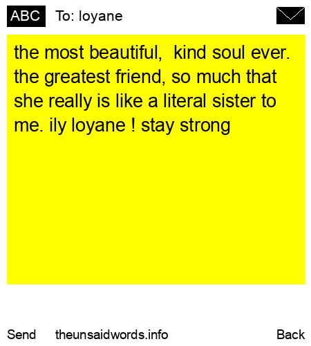 unsent message to loyane