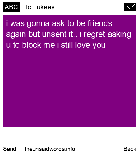 unsent message to lukeey