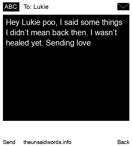 unsent message to Lukie