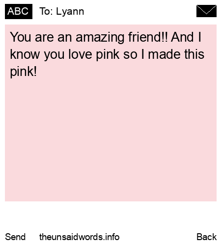 unsent message to Lyann