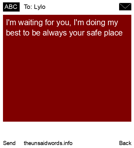 unsent message to Lylo