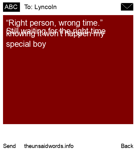 unsent message to Lyncoln