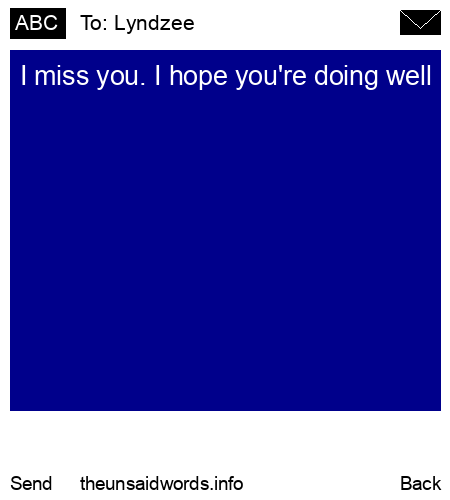 unsent message to Lyndzee