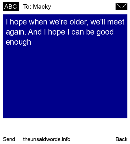 unsent message to Macky