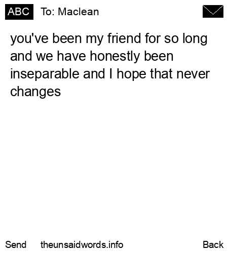 unsent message to Maclean