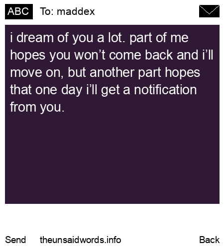 unsent message to maddex