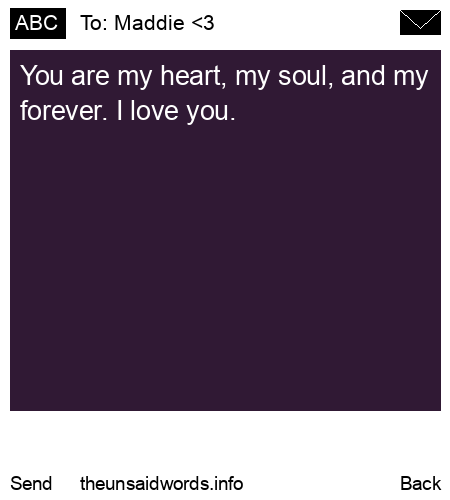 unsent message to Maddie <3