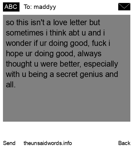 unsent message to maddyy