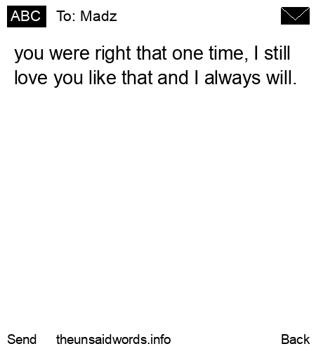 unsent message to Madz
