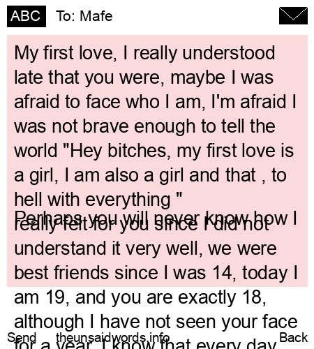 unsent message to Mafe