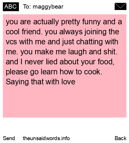 unsent message to maggybear