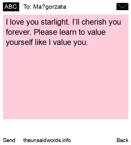 unsent message to Ma?gorzata