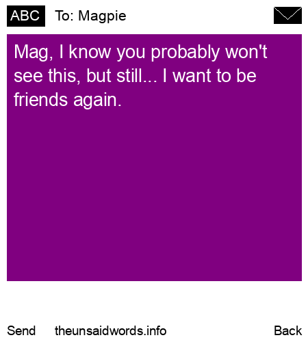 unsent message to Magpie