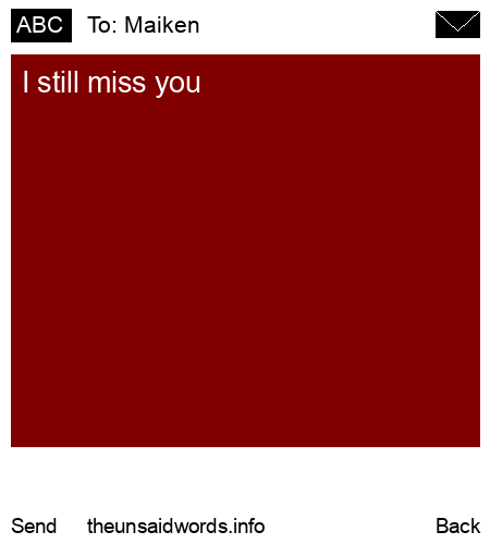 unsent message to Maiken