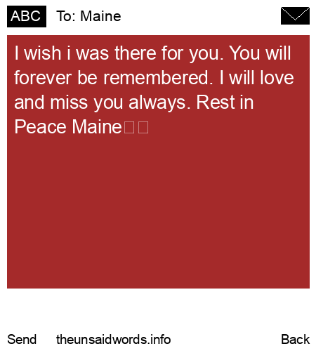 unsent message to Maine