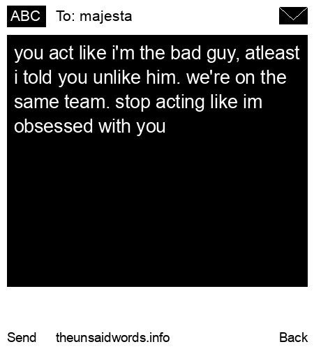 unsent message to majesta