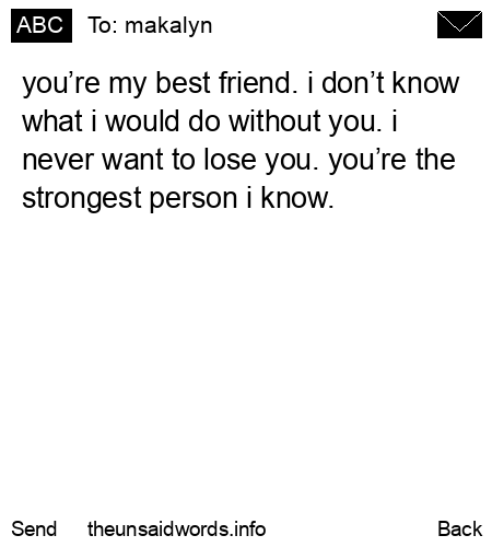 unsent message to makalyn