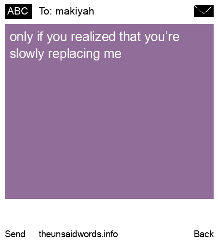 unsent message to makiyah