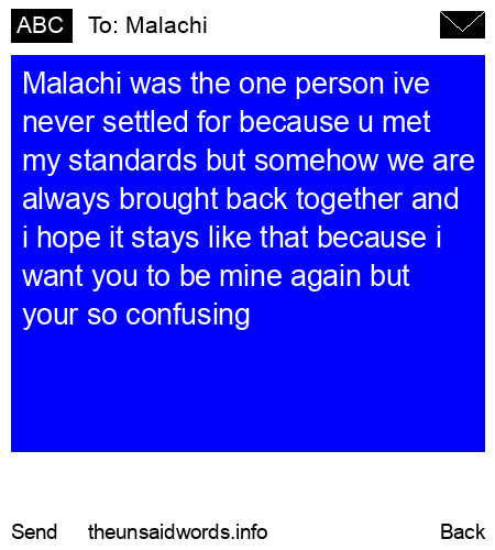 unsent message to Malachi