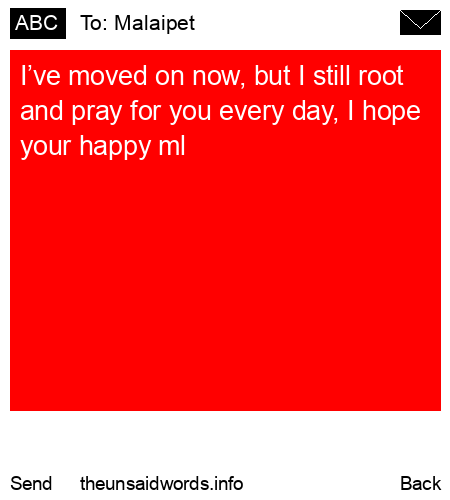 unsent message to Malaipet