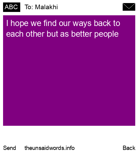 unsent message to Malakhi
