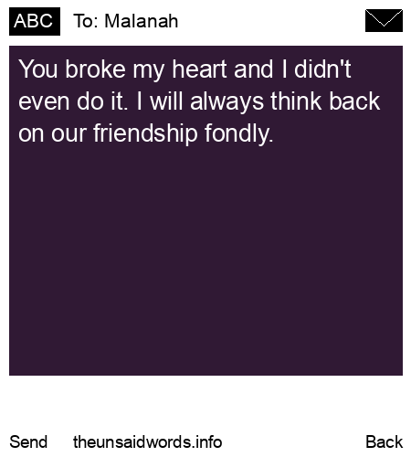 unsent message to Malanah