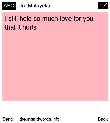 unsent message to Malayeka 