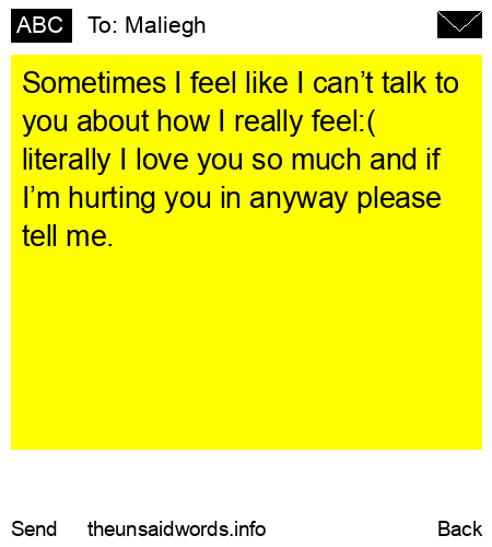unsent message to Maliegh