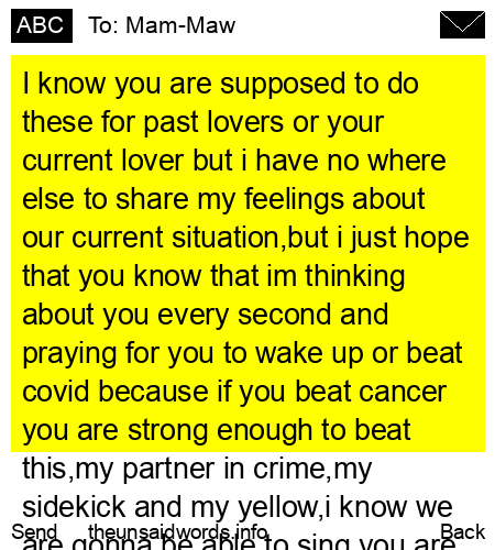 unsent message to Mam-Maw