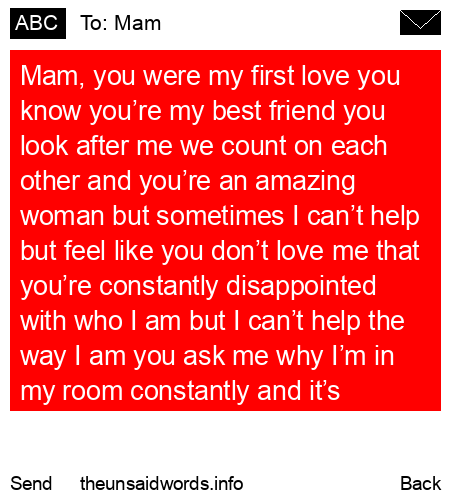 unsent message to Mam