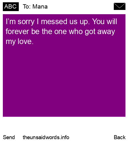 unsent message to Mana