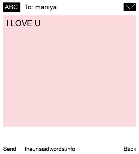 unsent message to maniya