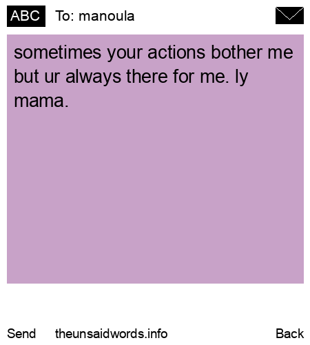 unsent message to manoula 