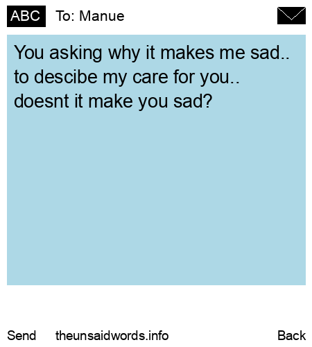 unsent message to Manue
