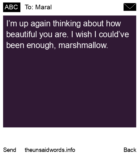 unsent message to Maral