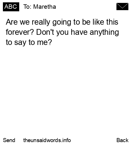 unsent message to Maretha