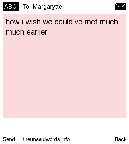 unsent message to Margarytte